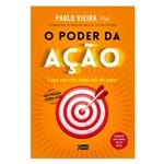 Ficha técnica e caractérísticas do produto Livro o Poder da Ação Paulo Vieira