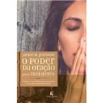 Ficha técnica e caractérísticas do produto Livro o Poder da Oração para Mulheres