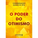 Ficha técnica e caractérísticas do produto Livro O Poder Do Otimismo