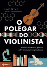 Ficha técnica e caractérísticas do produto Livro - o Polegar do Violinista