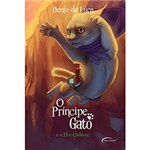 Ficha técnica e caractérísticas do produto Livro - o Príncipe Gato: e a Flor-Cadáver