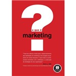 Ficha técnica e caractérísticas do produto Livro - o que e Marketing ?