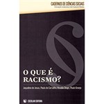 Ficha técnica e caractérísticas do produto Livro - o que é Racismo? - Coleção Cadernos de Ciências Sociais
