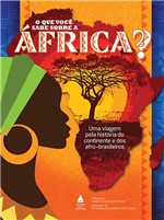 Ficha técnica e caractérísticas do produto Livro - o que Você Sabe Sobre a África?