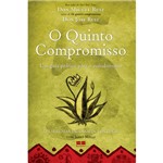 Ficha técnica e caractérísticas do produto Livro - o Quinto Compromisso: um Guia Prático para o Autodomínio
