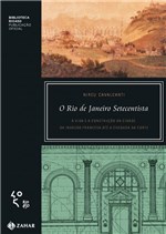 Ficha técnica e caractérísticas do produto Livro - o Rio de Janeiro Setecentista