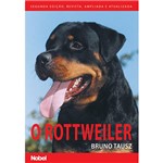 Ficha técnica e caractérísticas do produto Livro - o Rottweiler
