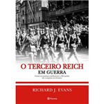 Ficha técnica e caractérísticas do produto Livro - o Terceiro Reich em Guerra