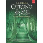 Ficha técnica e caractérísticas do produto Livro - o Trono do Sol: a Magia da Aurora - o Ciclo Nessântico - Vol. 3