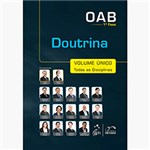 Ficha técnica e caractérísticas do produto Livro - OAB 1ª Fase: Doutina - Volume Único