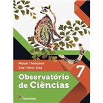 Livro - Observatório de Ciências 7