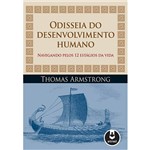 Livro - Odisseia do Desenvolvimento Humano - Navegando Pelos 12 Estágios da Vida