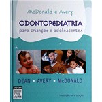 Ficha técnica e caractérísticas do produto Livro - Odontopediatria - para Crianças e Adolescentes