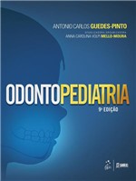 Ficha técnica e caractérísticas do produto Livro - Odontopediatria - Guedes-Pinto - Santos