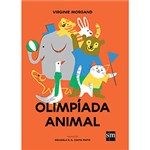 Ficha técnica e caractérísticas do produto Livro - Olimpiada Animal