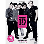 Ficha técnica e caractérísticas do produto Livro - One Direction - Where We Are: Our Band, Our Story - 100% Official 1D
