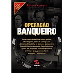 Ficha técnica e caractérísticas do produto Livro - Operação Banqueiro
