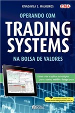 Ficha técnica e caractérísticas do produto Operando com Trading Systems na Bolsa de Valores - Évora