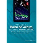 Ficha técnica e caractérísticas do produto Livro - Operando na Bolsa de Valores Utilizando Análise Técnica