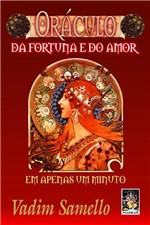 Ficha técnica e caractérísticas do produto Livro - Oráculo da Fortuna e do Amor