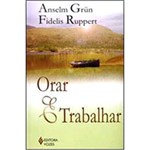 Livro - Orar e Trabalhar