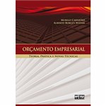 Ficha técnica e caractérísticas do produto Livro - Orçamento Empresarial - Teoria, Prática e Novas Técnicas