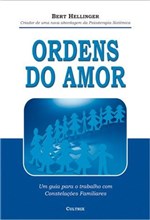 Ficha técnica e caractérísticas do produto Livro - Ordens do Amor - Editora