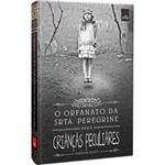 Ficha técnica e caractérísticas do produto Livro - Orfanato da Srta. Peregrine para Crianças Peculiares (Capa Dura)