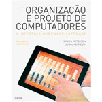 Ficha técnica e caractérísticas do produto Livro - Organização e Projeto de Computadores