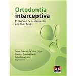 Ficha técnica e caractérísticas do produto Livro - Ortodontia Interceptiva: Protocolo de Tratamento em Duas Fases