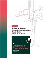 Ficha técnica e caractérísticas do produto Livro - Ortopedia e Traumatologia - Princípios e Práticas
