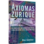 Ficha técnica e caractérísticas do produto Livro - os Axiomas de Zurique
