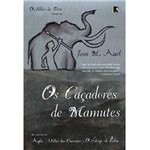 Ficha técnica e caractérísticas do produto Livro - os Caçadores de Mamutes - Editora Regencia