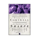 Ficha técnica e caractérísticas do produto Livro - os Fuzileiros de Sharpe - Série as Aventuras de Sharpe - Vol. 6