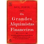 Ficha técnica e caractérísticas do produto Livro - os Grandes Alquimistas Financeiros