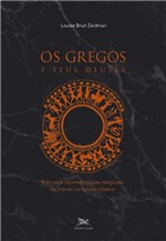 Ficha técnica e caractérísticas do produto Livro - os Gregos e Seus Deuses