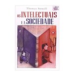 Ficha técnica e caractérísticas do produto Livro os Intelectuais e a Sociedade