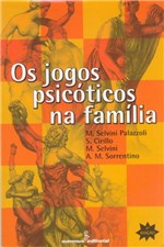 Ficha técnica e caractérísticas do produto Livro - os Jogos Psicóticos na Família