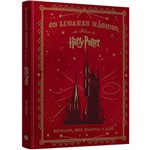 Livro - os Lugares Mágicos dos Filmes de Harry Potter: Hogwarts, Beco Diagonal e Além