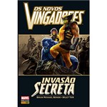 Ficha técnica e caractérísticas do produto Livro - os Novos Vingadores - Invasão Secreta