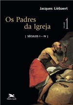 Ficha técnica e caractérísticas do produto Livro - os Padres da Igreja - Vol. I