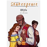 Ficha técnica e caractérísticas do produto Livro - Otelo - Coleção Shakespeare em Quadrinhos