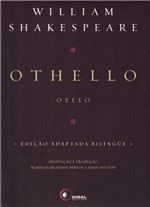 Ficha técnica e caractérísticas do produto Livro - Othello - Edição Adaptada Bilíngue