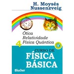 Ficha técnica e caractérísticas do produto Livro - Ótica, Relatividade, Física Quântica - Curso de Física Básica - Vol. 4