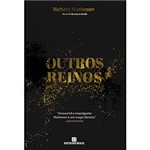 Ficha técnica e caractérísticas do produto Livro - Outros Reinos