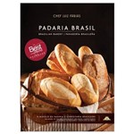 Livro - Padaria Brasil o Modelo da Padaria e Confeitaria Brasileira