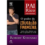 Livro - Pai Rico: Unfair Advantage - o Poder da Educação Financeira - Lições Sobre Dinheiro que não se Aprende na Escola