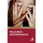 Ficha técnica e caractérísticas do produto Livro - Palavras Envenenadas
