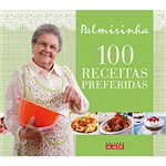 Ficha técnica e caractérísticas do produto Livro - Palmirinha: 100 Receitas Preferidas