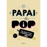 Ficha técnica e caractérísticas do produto Livro - Papai e pop, o
